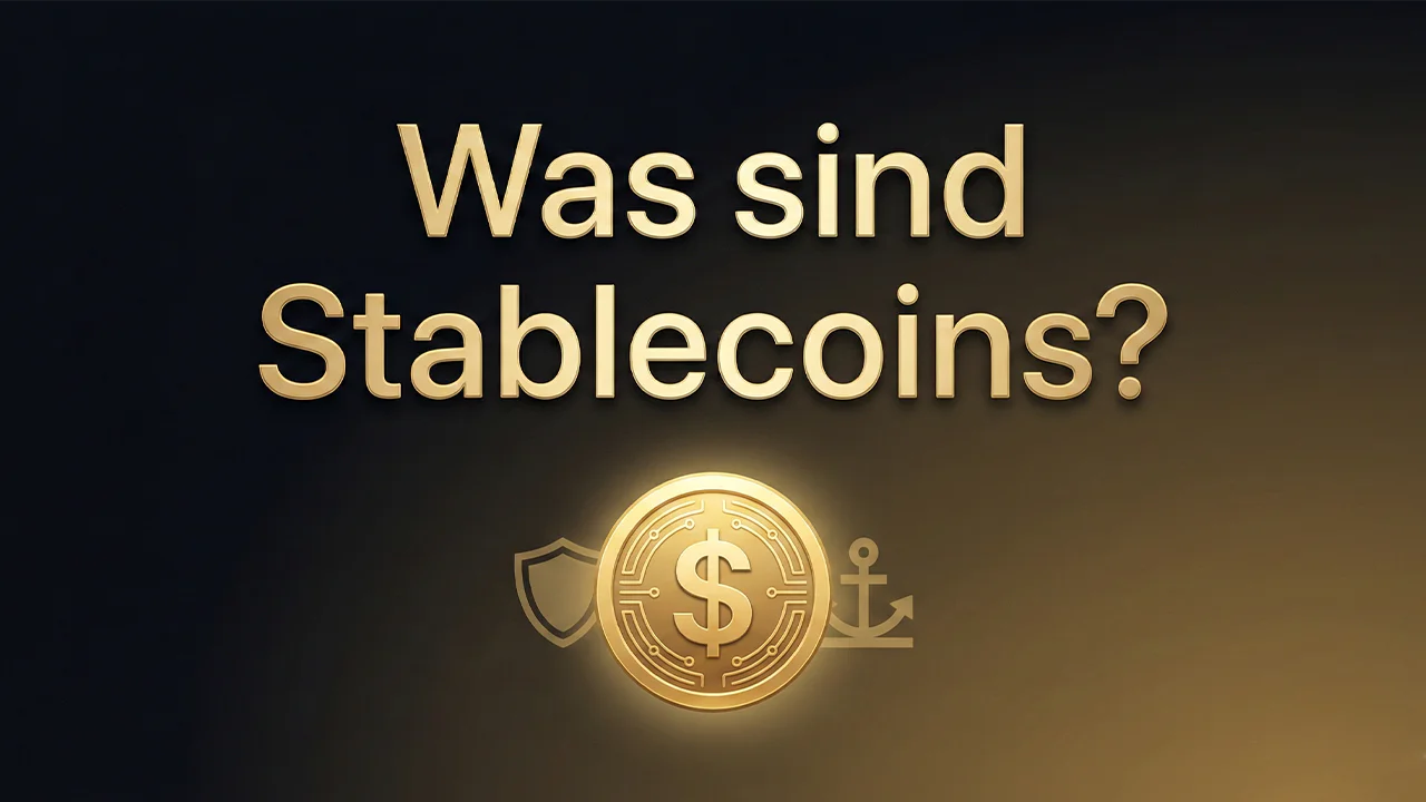 Was sind Stablecoins? Alles zu Sicherheit & Risiken (USDT, USDC & RLUSD)
