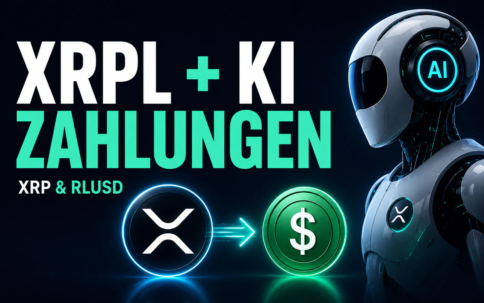 XRPL Update: Ripple bringt KI-Zahlungen mit XRP und RLUSD näher an die Praxis