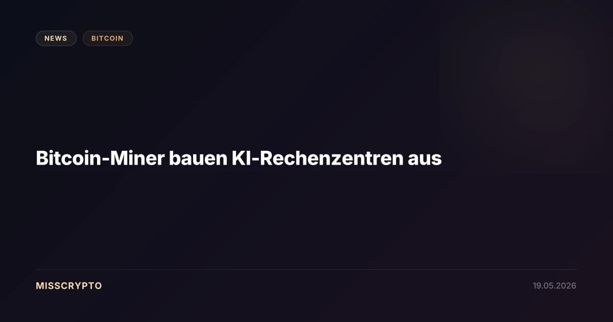 Bitcoin-Miner bauen KI-Rechenzentren aus