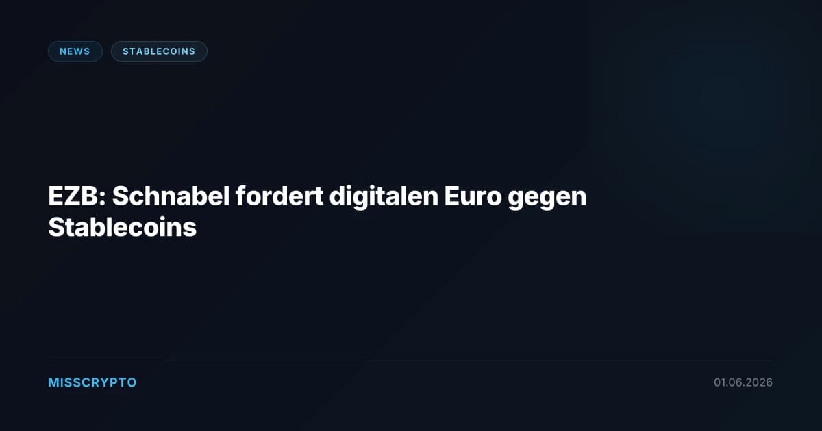 EZB: Schnabel fordert digitalen Euro gegen Stablecoins
