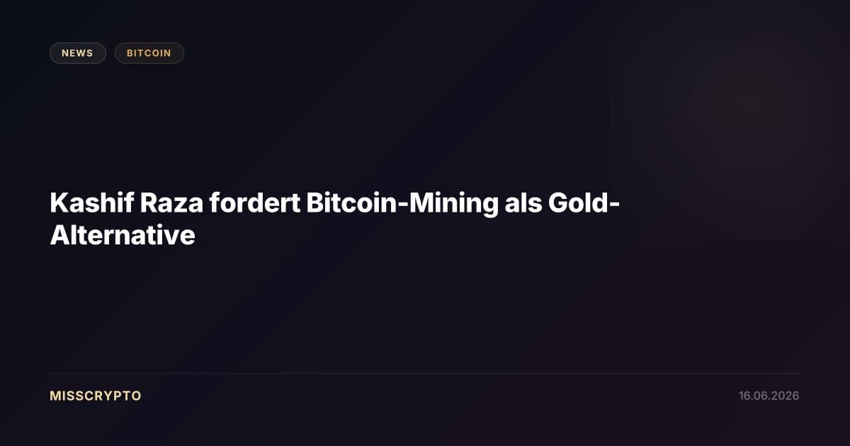 Kashif Raza fordert Bitcoin-Mining als Gold-Alternative
