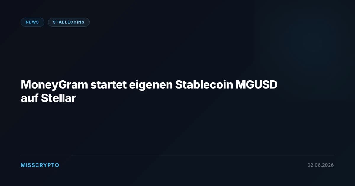 MoneyGram startet eigenen Stablecoin MGUSD auf Stellar