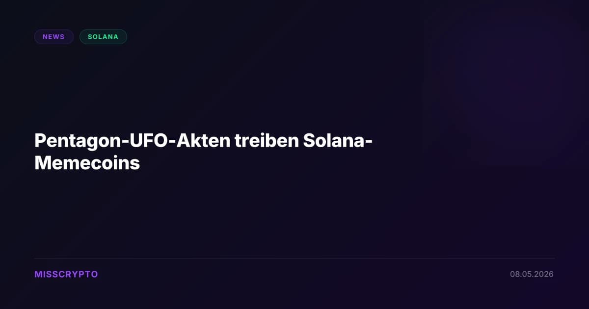 Pentagon-UFO-Akten treiben Solana-Memecoins
