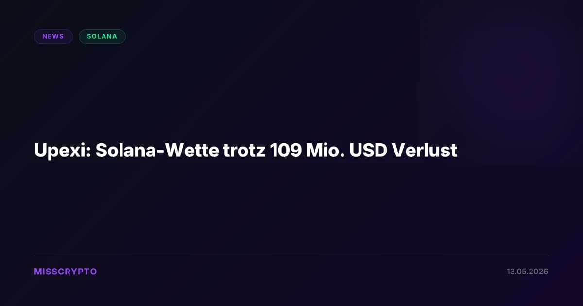 Upexi: Solana-Wette trotz 109 Mio. USD Verlust