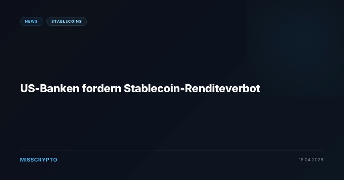US-Banken fordern Stablecoin-Renditeverbot