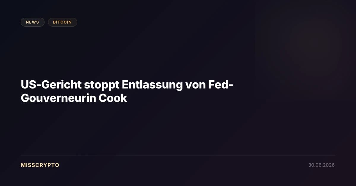 US-Gericht stoppt Entlassung von Fed-Gouverneurin Cook