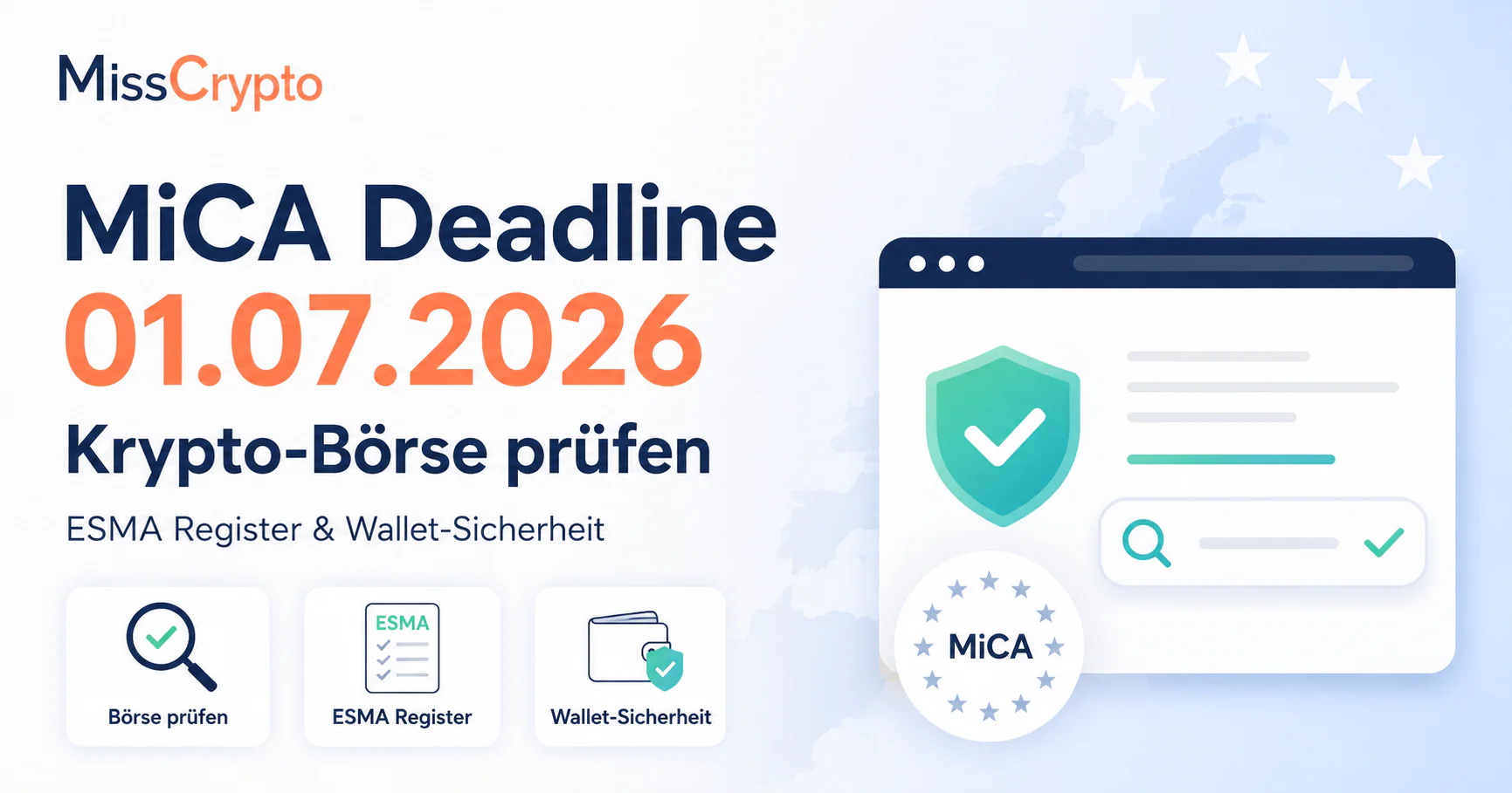 MiCA Frist 2026: Das Ende unregulierter Krypto-Börsen
