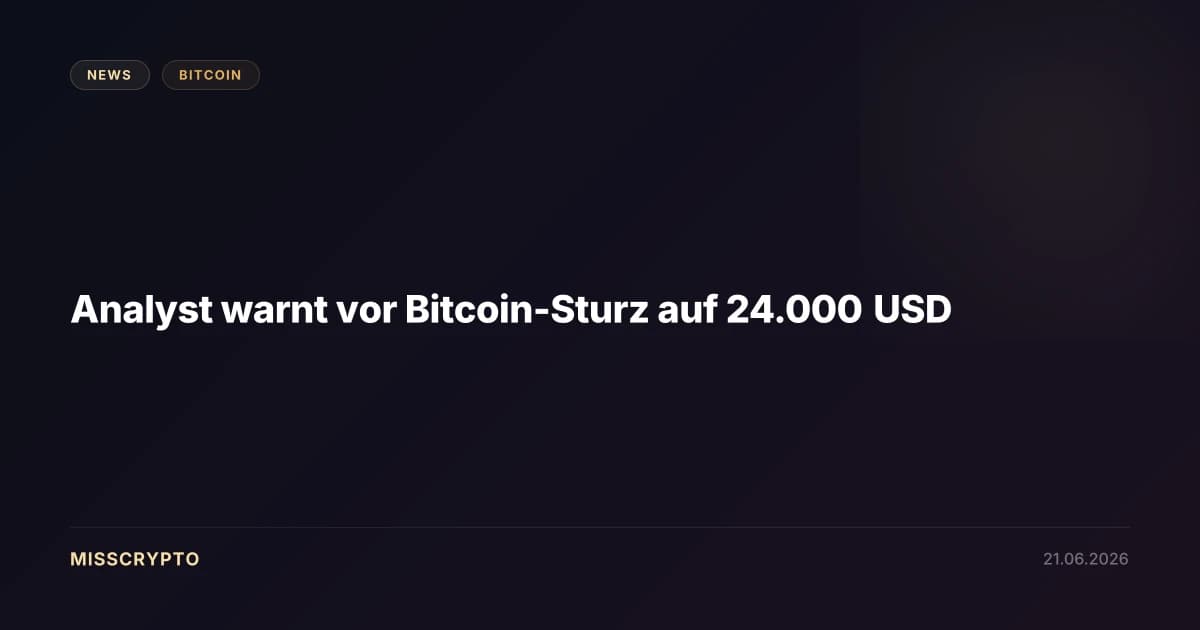 Analyst warnt vor Bitcoin-Sturz auf 24.000 USD