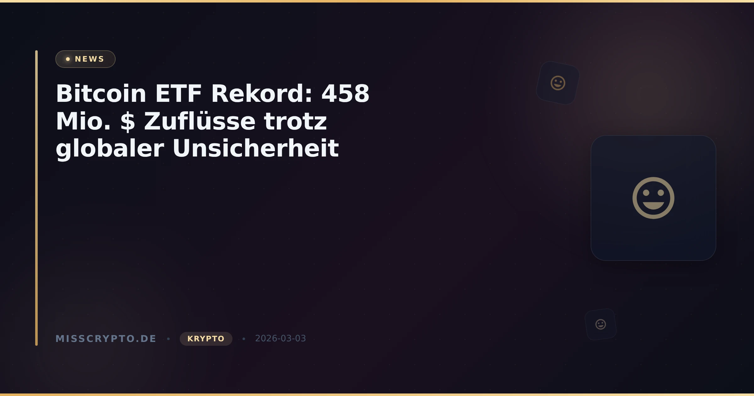 Bitcoin ETF Rekord: 458 Mio. $ Zuflüsse trotz globaler Unsicherheit