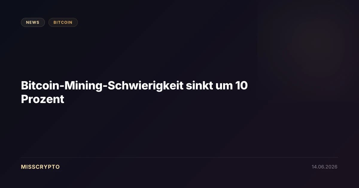 Bitcoin-Mining-Schwierigkeit sinkt um 10 Prozent