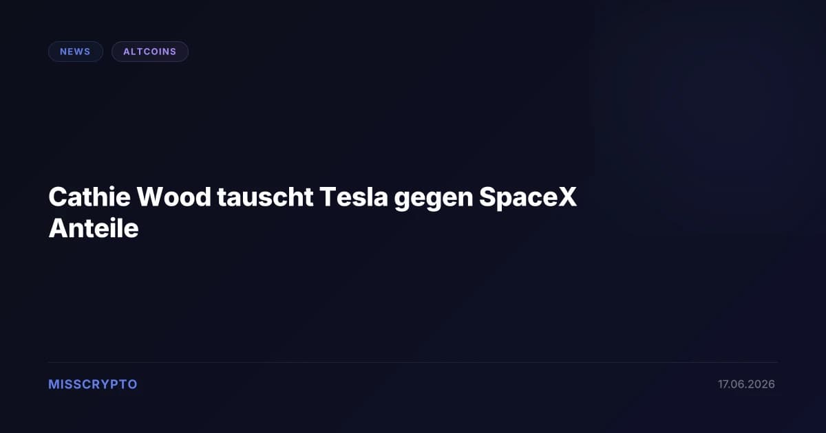 Cathie Wood tauscht Tesla gegen SpaceX Anteile
