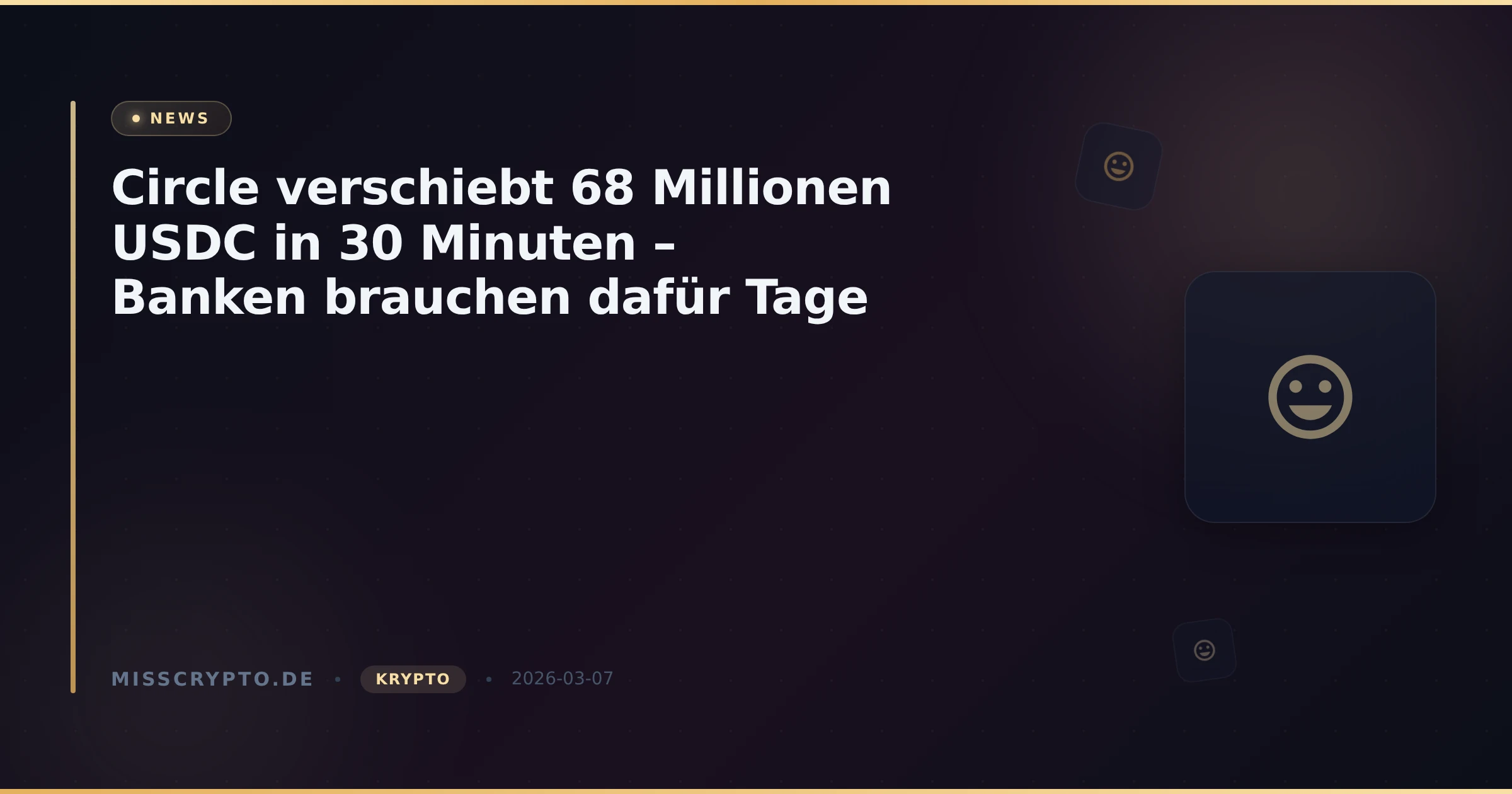 Circle verschiebt 68 Millionen USDC in 30 Minuten – Banken brauchen dafür Tage