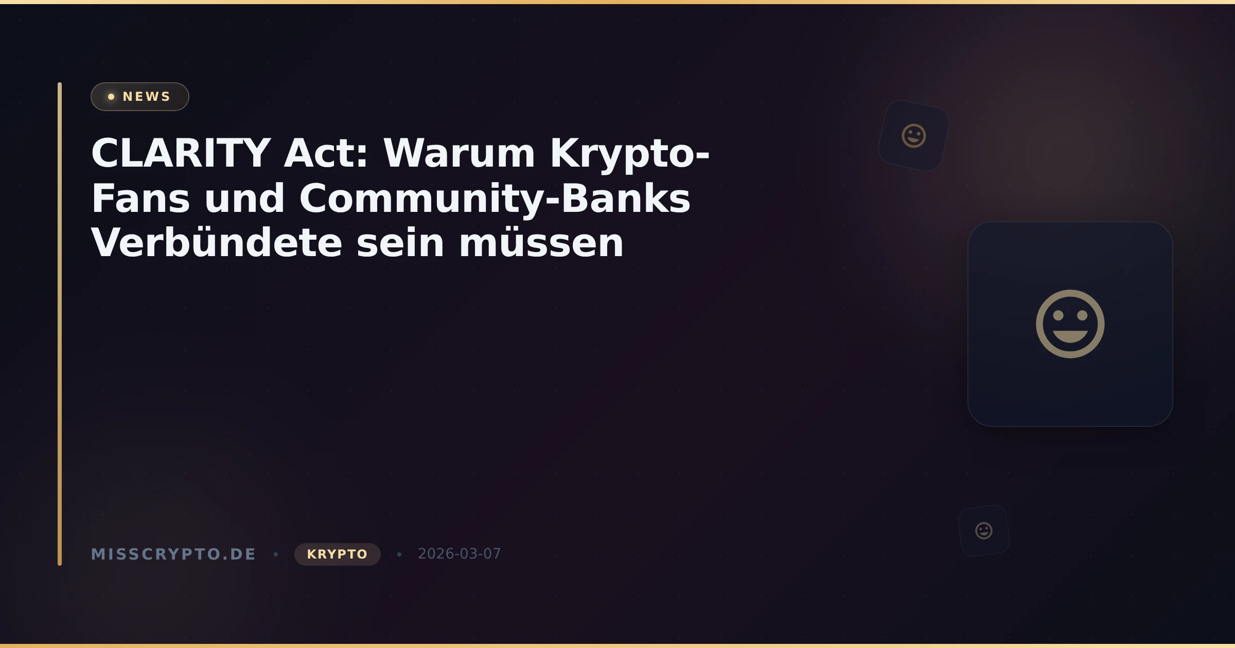 CLARITY Act: Warum Krypto-Fans und Community-Banks Verbündete sein müssen