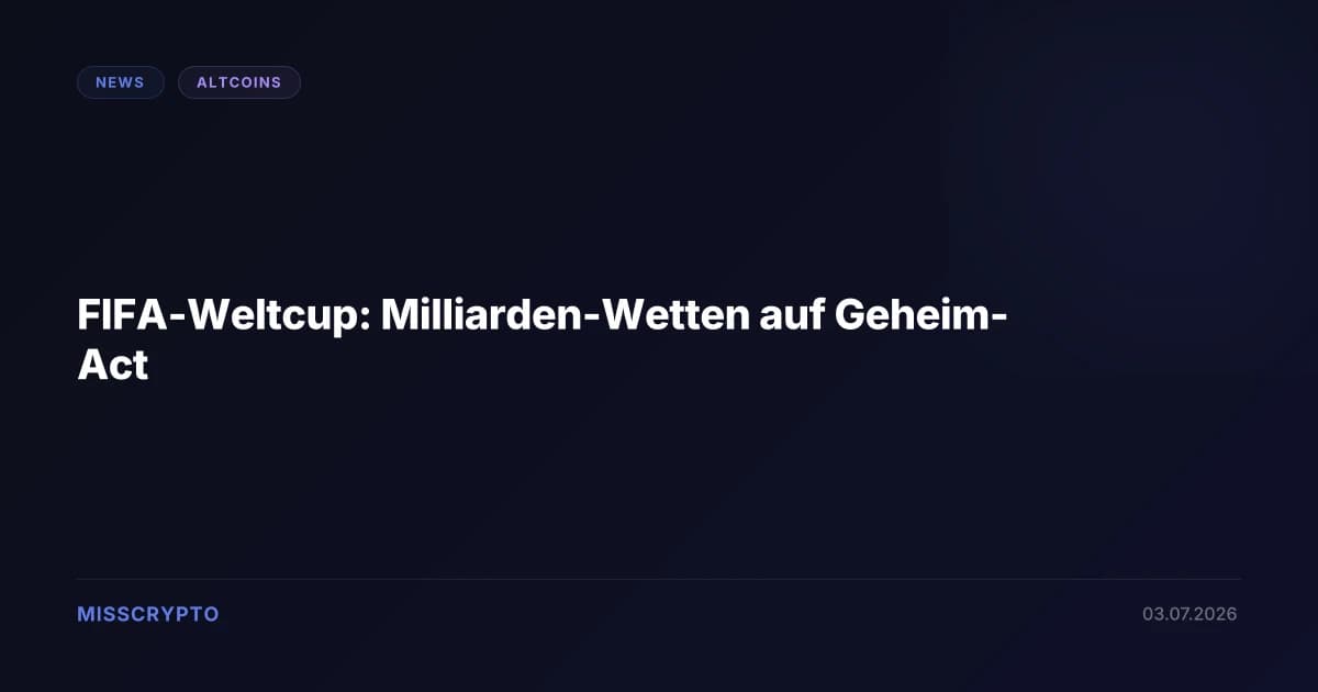 FIFA-Weltcup: Milliarden-Wetten auf Geheim-Act