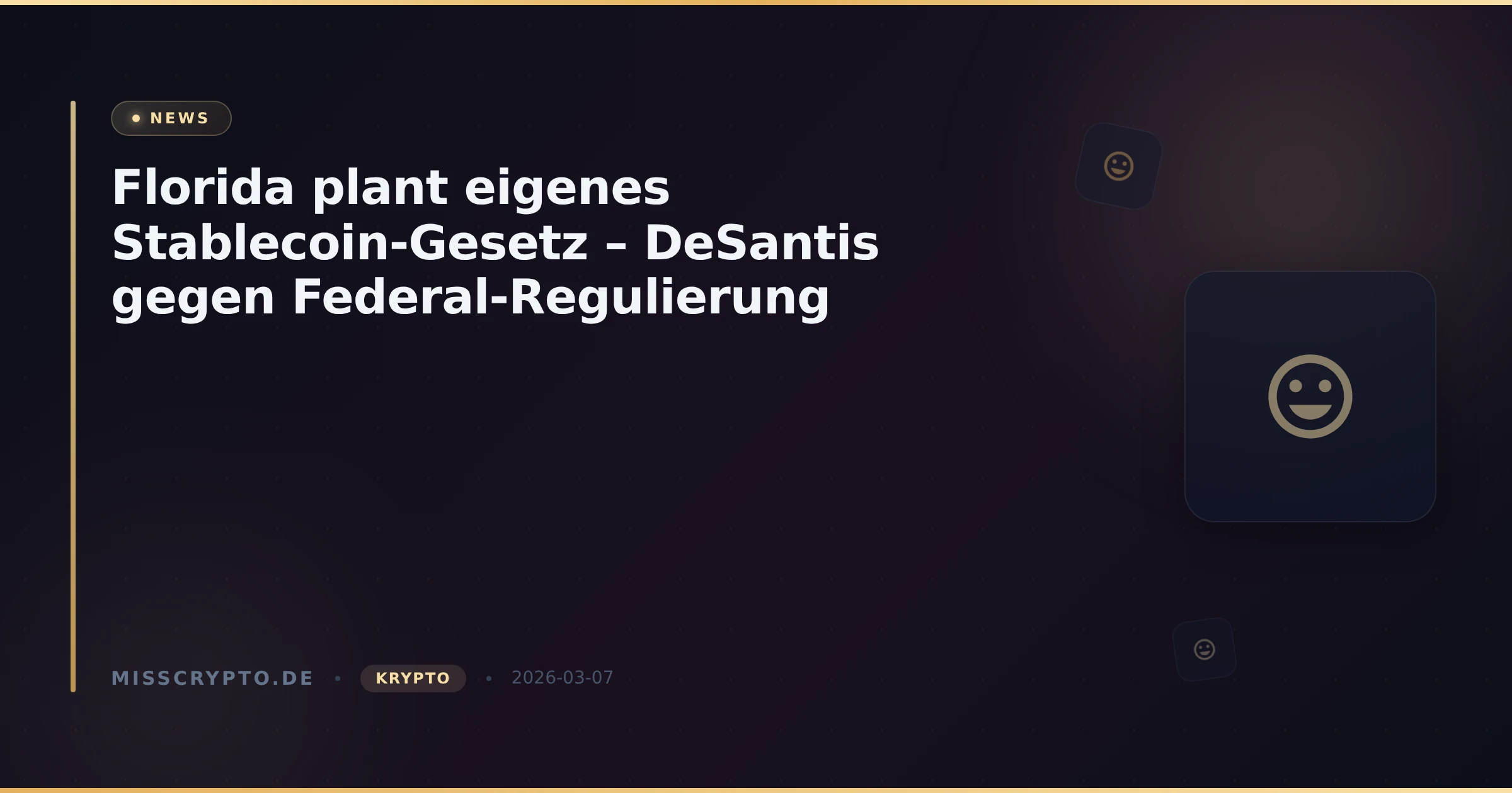 Florida plant eigenes Stablecoin-Gesetz – DeSantis gegen Federal-Regulierung