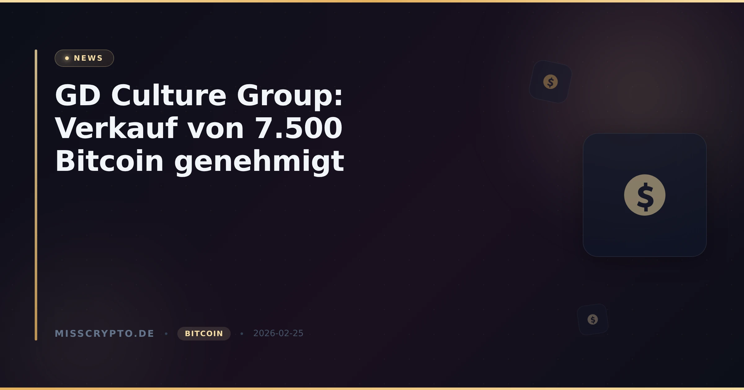 GD Culture Group: Verkauf von 7.500 Bitcoin genehmigt