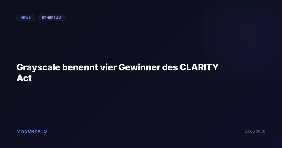 Grayscale benennt vier Gewinner des CLARITY Act