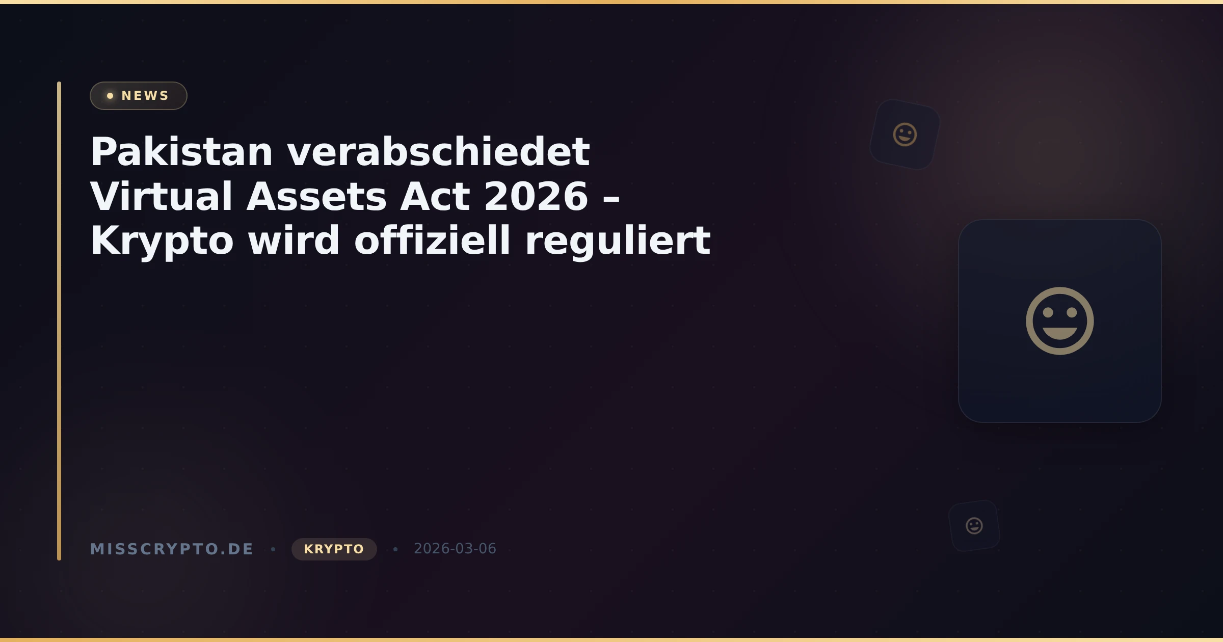 Pakistan verabschiedet Virtual Assets Act 2026 – Krypto wird offiziell reguliert