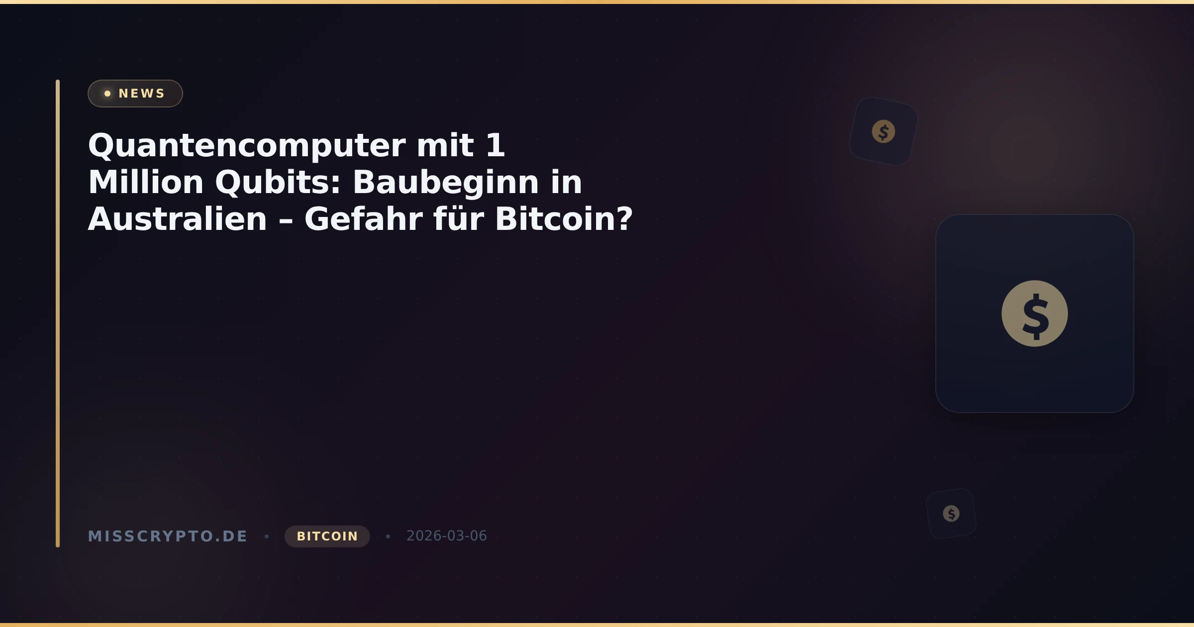 Quantencomputer mit 1 Million Qubits: Baubeginn in Australien – Gefahr für Bitcoin?