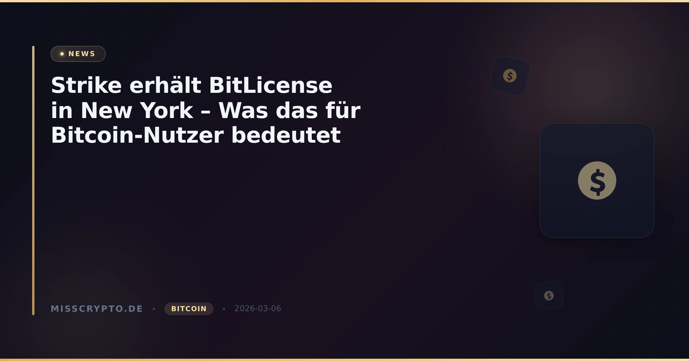 Strike erhält BitLicense in New York – Was das für Bitcoin-Nutzer bedeutet