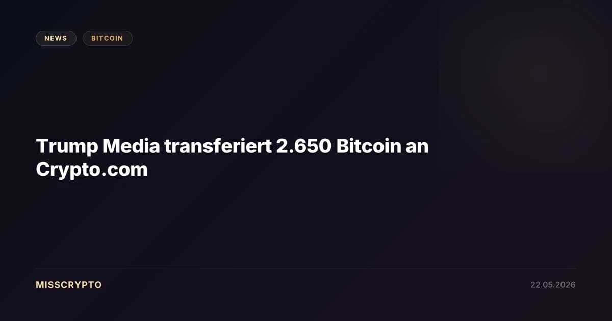 Trump Media transferiert 2.650 Bitcoin an Crypto.com