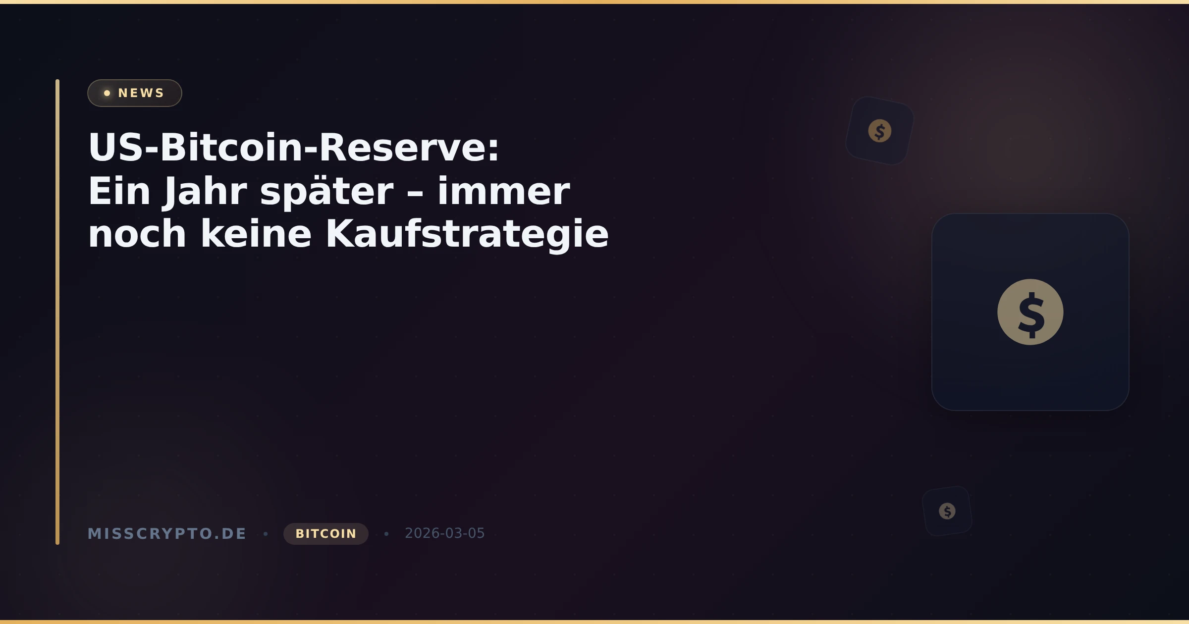 US-Bitcoin-Reserve: Ein Jahr später – immer noch keine Kaufstrategie