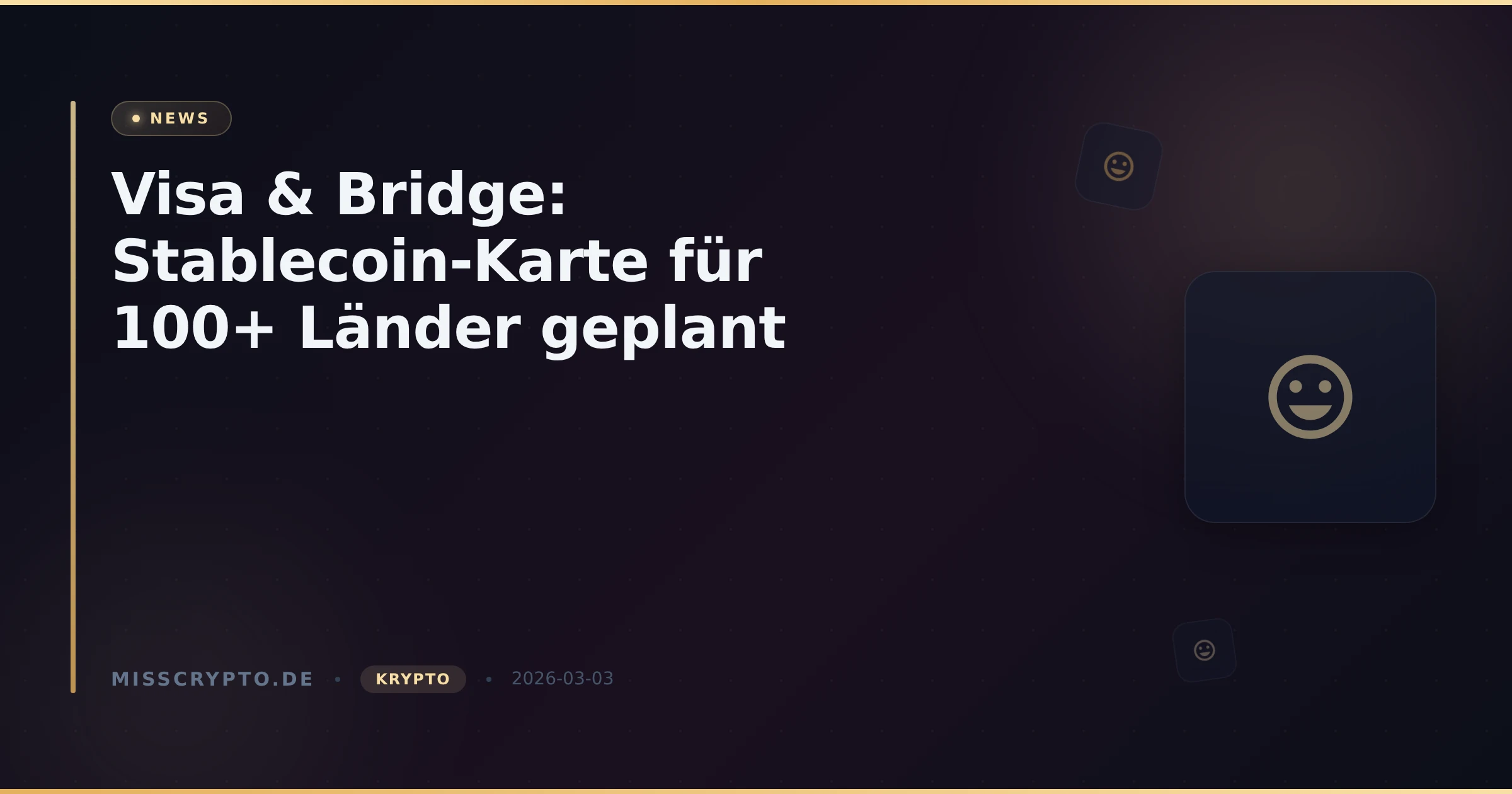 Visa & Bridge: Stablecoin-Karte für 100+ Länder geplant