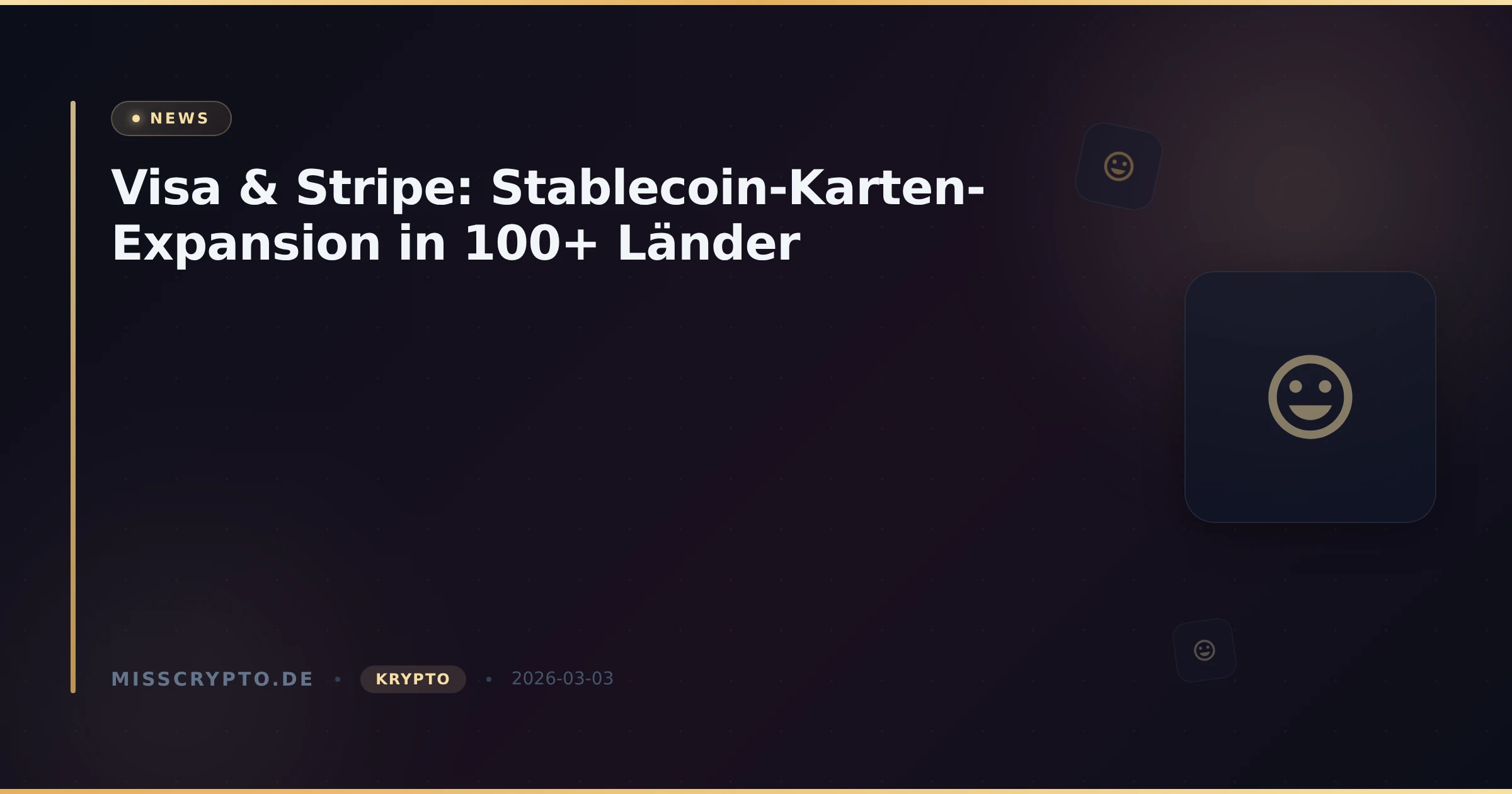 Visa & Stripe: Stablecoin-Karten-Expansion in 100+ Länder